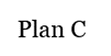 Plan C Page
